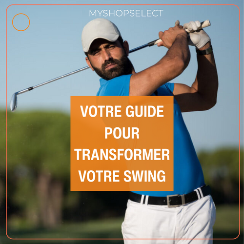 EBOOK - Guide pour transformer votre swing